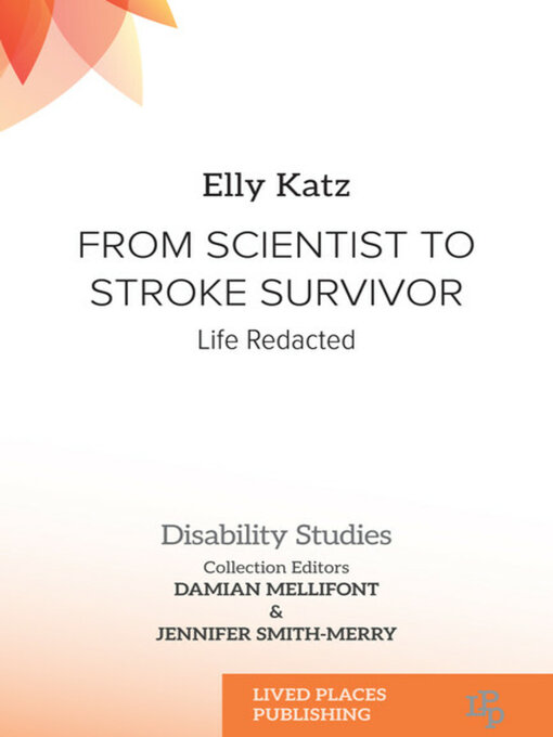 Title details for From Scientist to Stroke Survivor by Elly Katz - Available